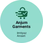 Business logo of Anjum garments 👔