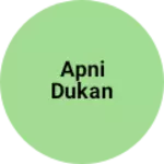 Business logo of Apni dukan