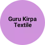 Business logo of GURU KIRPA TEXTILE