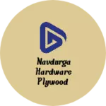 Business logo of Navdurga Hardware plywood