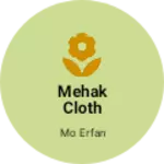 Business logo of Mehak cloth House