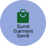 Business logo of Sumit garment semli Jadid