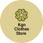 Business logo of KGN CLOTHES STORE
