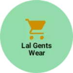 Business logo of Lal gents wear