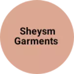 Business logo of Sheysm garments