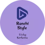 Business logo of Ranchi style