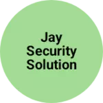 Business logo of Jay security solution