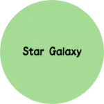 Business logo of Star galaxy