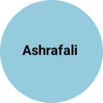 Business logo of Ashrafali