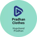 Business logo of Pradhan Clothes Garments Shop