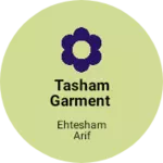 Business logo of TASHAM GARMENT