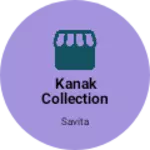 Business logo of Kanak collection