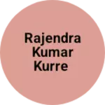 Business logo of Rajendra Kumar kurre