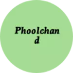 Business logo of Phoolchand