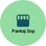 Business logo of Pankaj sop