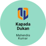 Business logo of Kapada dukan