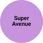Business logo of Super Avenue