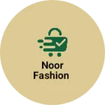 Business logo of noor fashion