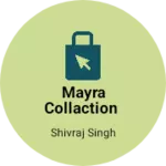 Business logo of Mayra collaction