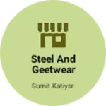 Business logo of Steel and geetwear