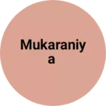 Business logo of Mukaraniya