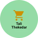 Business logo of Tali thekedar