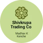 Business logo of Shivkrupa trading co