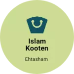Business logo of Islam kooten house