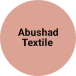Business logo of Abushad textile