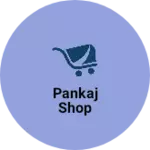 Business logo of Pankaj shop