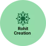 Business logo of Rohit creation