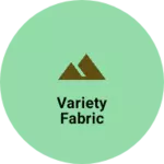 Business logo of Variety Fabric