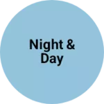 Business logo of NIGHT & DAY