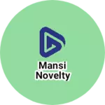 Business logo of Mansi novelty