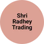 Business logo of Shri Radhey trading