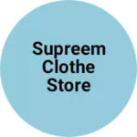 Business logo of supreem clothe store