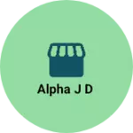Business logo of Alpha j d