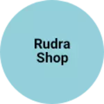 Business logo of Rudra shop