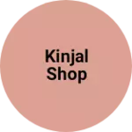 Business logo of Kinjal shop