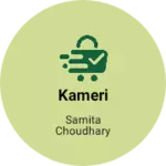 Business logo of Kameri