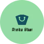Business logo of Rinku bhai