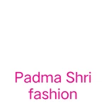 Business logo of Padma Shri fashions