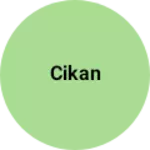 Business logo of Cikan