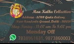 Business logo of Maa Kalka Collection