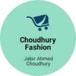 Business logo of Choudhury fashion