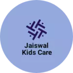 Business logo of JAISWAL KIDS CARE
