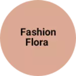 Business logo of Fashion flora