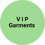 Business logo of V I P garments