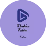 Business logo of Khushboo fashion
