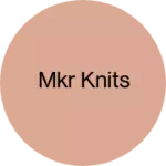 Business logo of Mkr knits